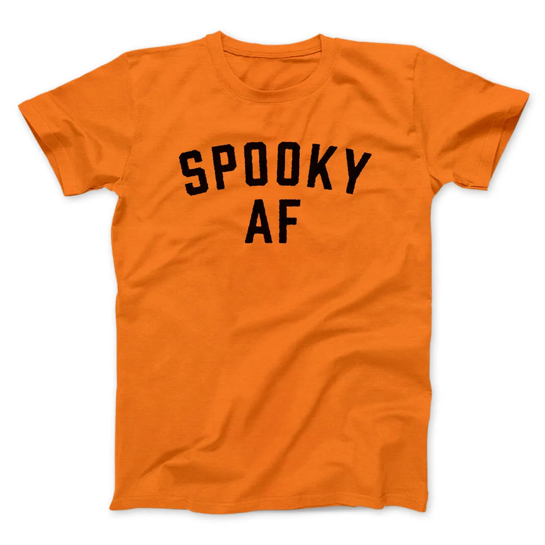 Spooky AF Men/Unisex T-Shirt